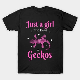 Just a girl who loves geckos, Cute Gecko lover T-Shirt